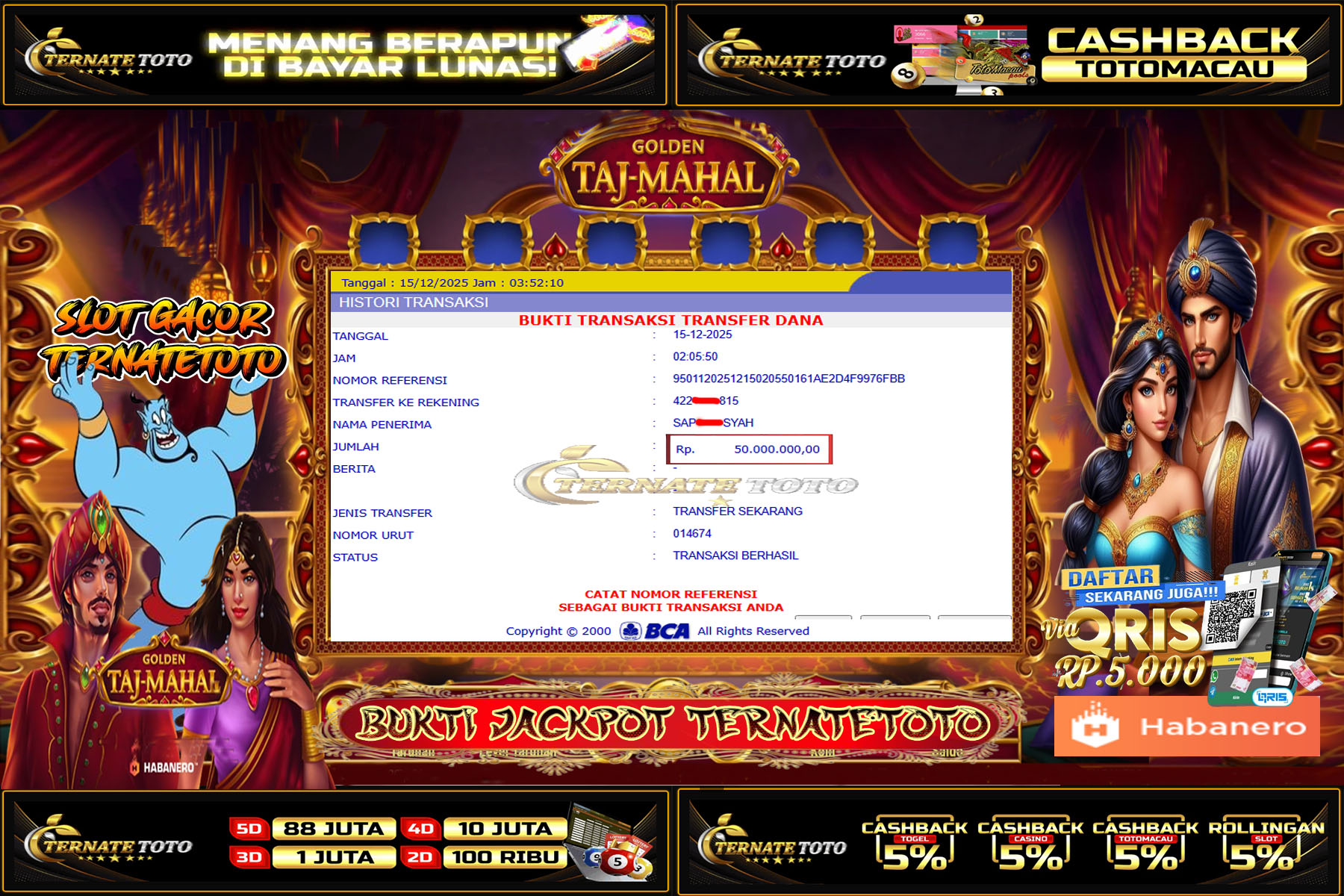 TERNATETOTO - JACKPOT GOLDEN TAJ-MAHAL DI HABANERO Rp.50,000,000,-